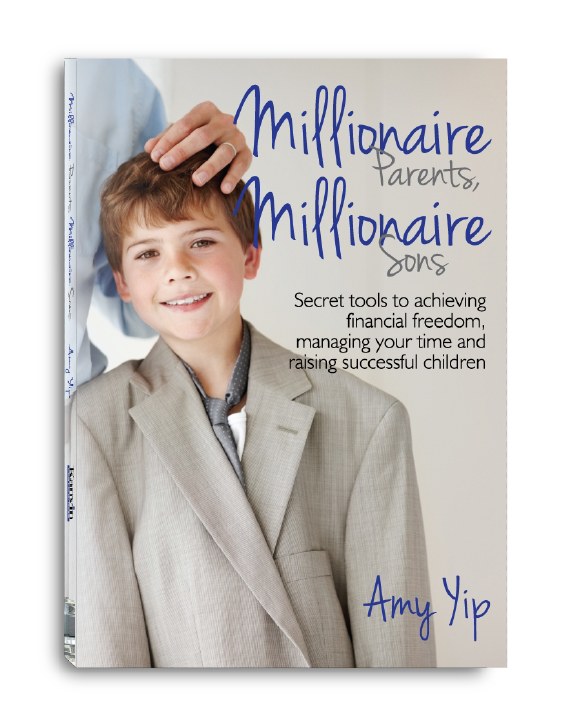 Millionaire Parents Millionaire Sons by Amy Yip