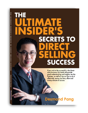 The Ultimate Insider's Secrets To Direct Selling by Desmond Pang