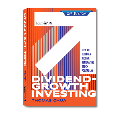 Dividend Growth Investing (2nd Edition) by Thomas Chua