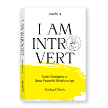 Load image into Gallery viewer, I AM INTROVERT: Quiet Strategies to Grow Powerful Relationships