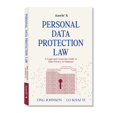 Personal Data Protection Law: A Legal and Corporate Guide in Data Privacy in Malaysia
