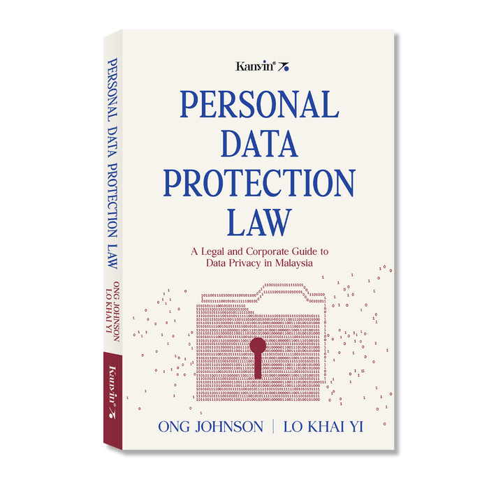 Personal Data Protection Law: A Legal and Corporate Guide in Data Privacy in Malaysia