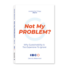 Load image into Gallery viewer, 【Leadership Trilogy Bundle Set】The Naked Leader / Business as UNusual / Not My Problem?