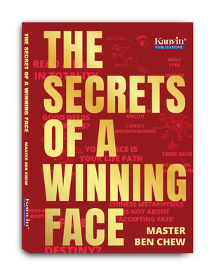 The Secrets of a Winning Face by Master Ben Chew
