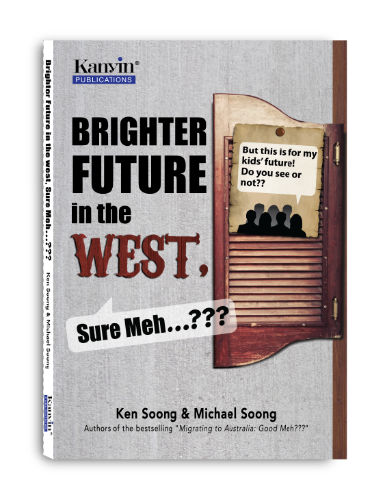 (E-BOOK) Brighter Future In The West, Sure Meh? Ten Points to Consider Before You Migrate to the West