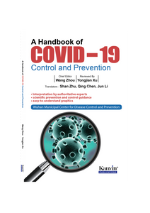 A Handbook of COVID-19 Control and Prevention by Wang Zhou