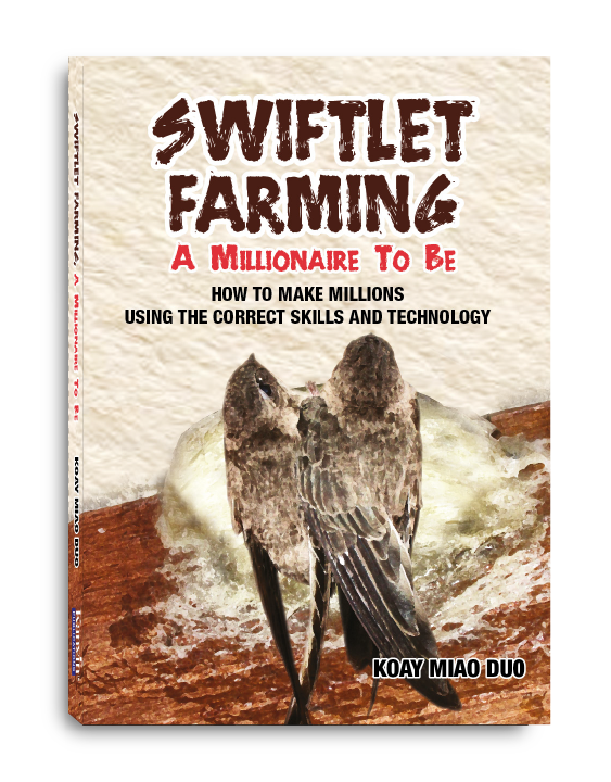 Swiftlet Farming, A Millionaire to be by Koay Miao Duo