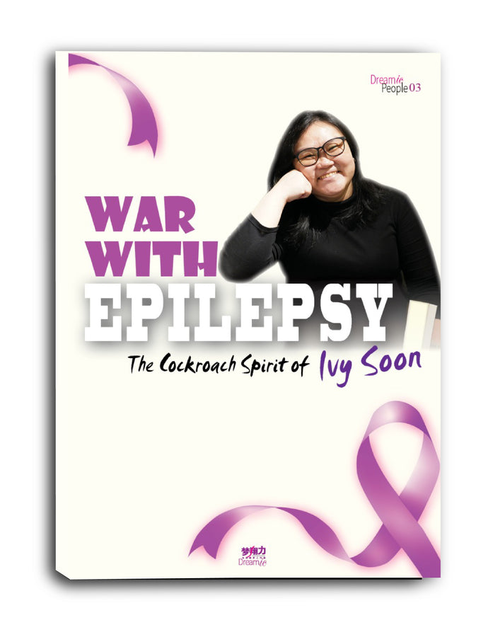 War with Epilepsy - The Cockroach Spirit of Ivy Soon