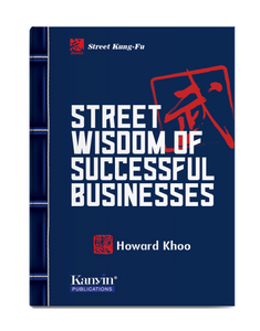 (Imperfect Book) Street Kung Fu: Street Wisdom Of Successful Businesses by Howard Khoo